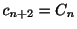 $ c_{n+2} = C_{n}$