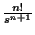 $ \frac{n!}{s^{n+1}}$