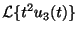 $\displaystyle {\cal L}\{t^{2}u_{3}(t)\}$