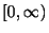 $ [0,\infty)$