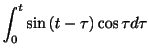 $\displaystyle \int_{0}^{t}\sin{(t-\tau)}\cos{\tau} d\tau$
