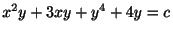 $\displaystyle x^{2}y + 3xy + y^{4} + 4y = c $