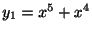 $ y_{1} = x^{5} + x^{4}$