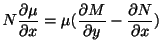 $\displaystyle N\frac{\partial \mu}{\partial x} = \mu(\frac{\partial M}{\partial y} - \frac{\partial N }{\partial x}) $