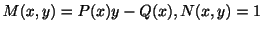 $ M(x,y) = P(x)y - Q(x), N(x,y) = 1$
