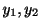 $ y_{1},y_{2}$