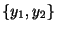 $ \{y_{1},y_{2}\}$