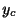 $ y_{c}$