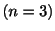$ (n=3)$