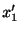 $\displaystyle x_{1}^{\prime}$