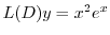 $L(D)y = x^2 e^{x}$