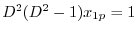 $D^2(D^2-1)x_{1p} = 1$