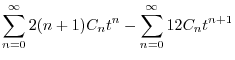 $\displaystyle \sum_{n=0}^{\infty}2(n+1)C_{n}t^{n}
- \sum_{n=0}^{\infty}12C_{n}t^{n+1}$