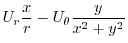 $\displaystyle U_{r}\frac{x}{r} - U_{\theta}\frac{y}{x^2 + y^2}$