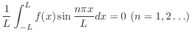 $\displaystyle \frac{1}{L}\int_{-L}^{L}f(x)\sin{\frac{n\pi x}{L}}dx = 0  (n = 1,2\ldots )$