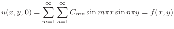 $\displaystyle u(x,y,0) = \sum_{m=1}^{\infty}\sum_{n=1}^{\infty}C_{mn}\sin{m\pi x}\sin{n\pi y} = f(x,y) $