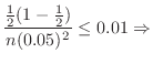 $\displaystyle \frac{\frac{1}{2}(1-\frac{1}{2})}{n (0.05)^2} \leq 0.01 \Rightarrow$