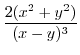 $\displaystyle \frac{2(x^2 + y^2)}{(x-y)^3}$