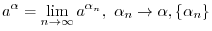 $\displaystyle \frac{a^{\alpha_{n}}}{a^{\alpha_{m}}} = a^{\alpha_{n}-\alpha_{m}} > a^{0} = 1. $