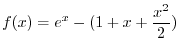 $\displaystyle y = \frac{f(b) - f(a)}{b - a}(x - a) + f(a) = P(x). $