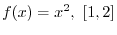 $(a-\delta, a + \delta)$