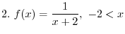 $x_{1} + 2 = x_{2} + 2$
