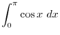 $\displaystyle{4. \ \int_{a}^{c}f(x)dx + \int_{c}^{b}f(x)dx = \int_{a}^{b}f(x)dx} $