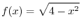 $\displaystyle{f(x) = \sin{x}}$