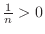 $\frac{1}{n} > 0$