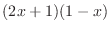 $(2x+1)(1-x)$