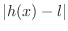 $\vert h(x) - l\vert$