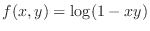 $\displaystyle{f(x,y) = \log(1-xy)}$
