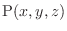 ${\rm P}(x,y,z)$