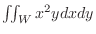 $\iint_{W}x^2 y dx dy$