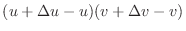 $\displaystyle (u + \Delta u - u)(v + \Delta v - v)$