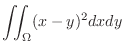 $\displaystyle \iint_{\Omega}(x-y)^2 dx dy$
