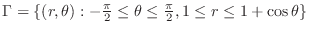 $\Gamma = \{(r,\theta) : -\frac{\pi}{2} \leq \theta \leq \frac{\pi}{2}, 1 \leq r \leq 1+\cos{\theta} \}$