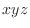 $xyz$