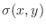 $\sigma(x,y)$