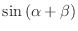 $\displaystyle \sin{(\alpha + \beta)}$