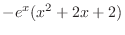 $\displaystyle{-e^{x}(x^{2} + 2x + 2)}$