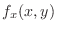 $f_{x}(x,y)$