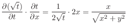 $\displaystyle \frac{\partial (\sqrt{t})}{\partial t}\cdot \frac{\partial t}{\partial x} = \frac{1}{2\sqrt{t}}\cdot 2x = \frac{x}{\sqrt{x^2 + y^2}}$