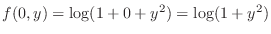 $f(0,y) = \log(1 + 0 + y^2) = \log(1+y^2)$