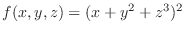 $\displaystyle{f(x,y,z) = (x+y^{2}+z^{3})^{2}}$