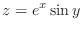 $\displaystyle{z = e^{x} \sin{y}}$