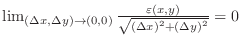 $\lim_{(\Delta x, \Delta y) \to (0,0)}\frac{\varepsilon(x,y)}{\sqrt{(\Delta x)^2 + (\Delta y)^2}} = 0$