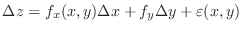 $\displaystyle{\Delta z = f_{x}(x,y)\Delta x + f_{y}\Delta y + \varepsilon(x,y)}$