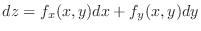 $\displaystyle dz = f_{x}(x,y)dx + f_{y}(x,y)dy$