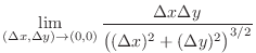 $\displaystyle \lim_{(\Delta x, \Delta y) \to (0,0)}\frac{\Delta x \Delta y}{\big((\Delta x)^2 + (\Delta y)^2 \big)^{3/2}}$